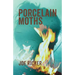 Porcelain Moths