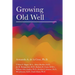 Growing Old Well