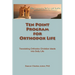 Ten Point Program for Orthodox Life