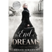 The End of Dreams
