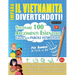 Impara Il Vietnamita Divertendoti! - Per Bambini: Tutte Le Età - Studiare 100 Argomenti Essenziali Grazie Alle Parole Intrecciate - Vol.1