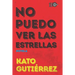 No Puedo Ver Las Estrellas