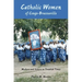 Catholic Women of Congo-Brazzaville: Mothers and Sisters in Troubled Times