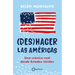(Des)Hacer Las Américas: Una Crónica Real Desde Estados Unidos / (Un)Making the Americas