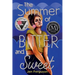 The Summer of Bitter and Sweet