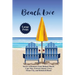Beach Love: Stories of Romance from Bethany Beach, Cape May, Fenwick Island, Lewes, Ocean City, and Rehoboth Beach