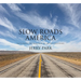 Slow Roads America: Photographs and Tales from the Nation's Back Roads