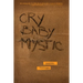 Cry Baby Mystic