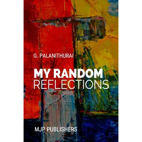 MY Random Reflections