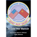 Constant Shotgun: A Cold War Memoir