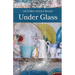 Under Glass