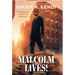 Malcolm Lives!: The Official Biography of Malcolm X for Young Readers