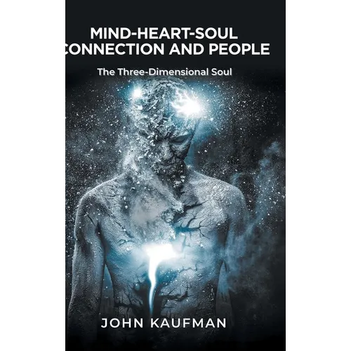 Mind-Heart-Soul Connection and People