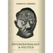 Psychopathology and Politics
