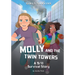 Molly and the Twin Towers: A 9/11 Survival Story