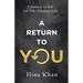 A Return to YOU: A Journey to Self and Your Greatest Life
