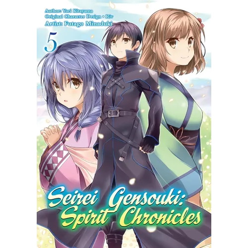 Seirei Gensouki: Spirit Chronicles (Manga): Volume 5: Volume 5