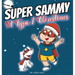 Super Sammy - A Type 1 Christmas: Diabetes Christmas Story