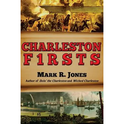 Charleston Firsts
