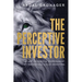 The Perceptive Investor: The Art, Science & Temperament of Successful Value Investing