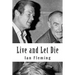 Live and Let Die