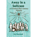 Away in a Suitcase