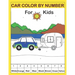 Car color by number for kids: color by number coloring book fok kids