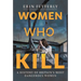 Women Who Kill: A History of Britain's Most Dangerous Women