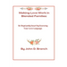 Making Love Work In Blended Families: Be step family smart by knowing your love languages