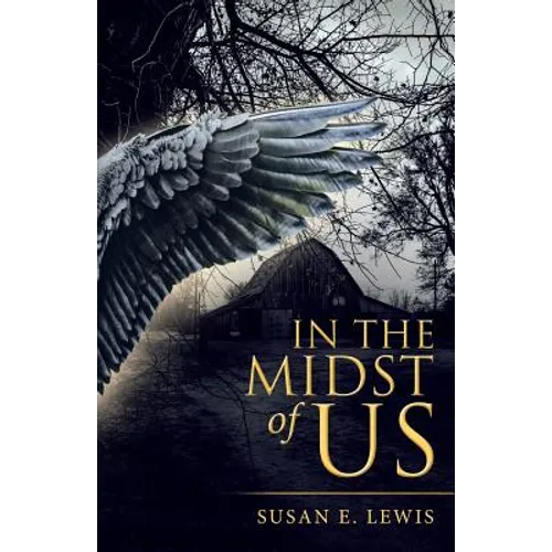 In the Midst of Us