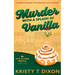 Murder With a Splash of Vanilla