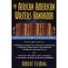 The African American Writer's Handbook: How to Get in Print and Stay in Print