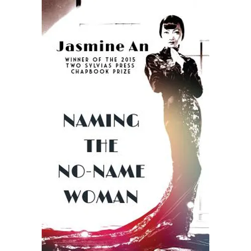 Naming The No-Name Woman