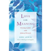Love Is the Meaning: Growing in Faith with Julian of Norwich