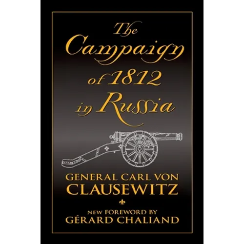 The Campaign of 1812 in Russia
