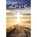 God's Love Language: Why Do Bad Things Happen to Good People