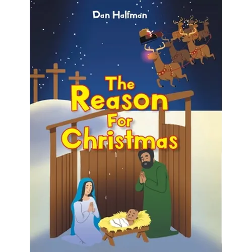 The Reason for Christmas