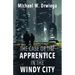 The Case of the Apprentice in the Windy City