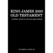 King James 2000 Old Testament