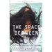 The Space Between