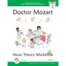 Doctor Mozart Music Theory Workbook Level 3: In-Depth Piano Theory Fun for Children's Music Lessons and HomeSchooling - For Beginners Learning a Music
