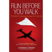 Run before you walk: 5 Techniques for Start-Up Success