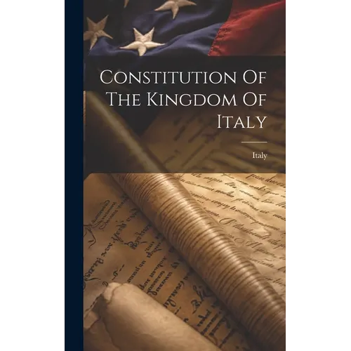 Constitution Of The Kingdom Of Italy