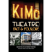The Kimo Theatre: Fact & Folklore