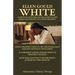 Ellen Gould White - A Critical and Balanced Look at and Biblical Defense of a True Prophet: Does a Prophet Need to Be Theologically and Doctrinally In