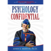 Psychology Confidential: A Crazy Professor Tells Almost All the Adventures and Misadventures of His Life in Psychology