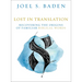 Lost in Translation: Recovering the Origins of Familiar Biblical Words
