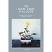 The Living Light Dialogue Volume 9: Spiritual Awareness Classes of the Living Light Philosophy