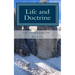 Life and Doctrine