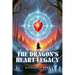 The Dragon's Heart Legacy